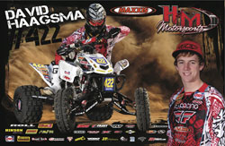 David Haagsma Maxxis/H&M Honda ATV poster