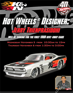 Hot Wheels Designer will autograph and give away limited edition K&N 1970 Plymouth Barracuda collector cars at K&N booth